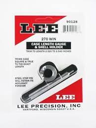 LEE CASE LENGTH GAUGE AND SHELL HOLDER   .270 WIN